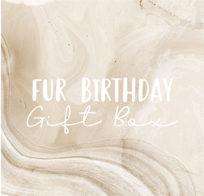 FUR BIRTHDAY GIFT BOX