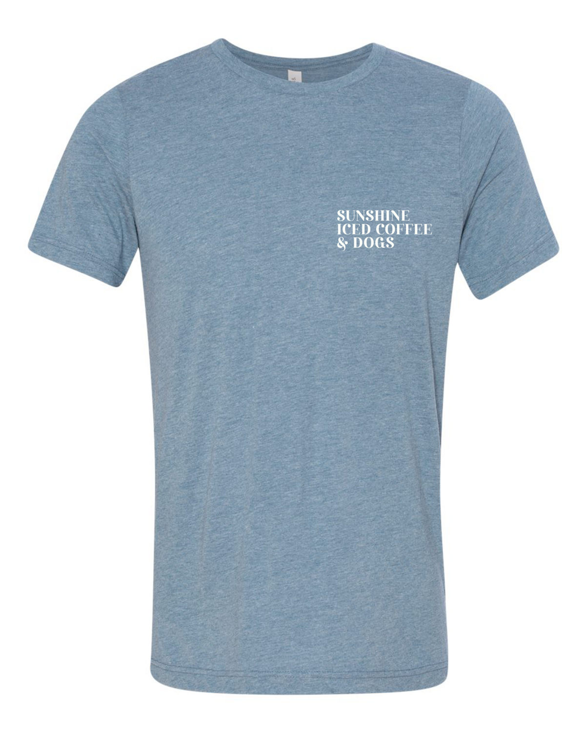 SUNSHINE, ICE COFFEE &amp; DOGS TEE