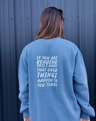 GOOD THINGS CREWNECK