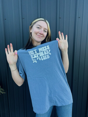 HOT MESS TEE