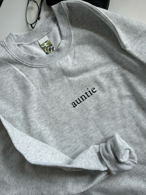 AUNTIE CREWNECK