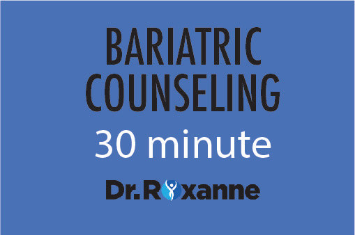 Bariatric Counseling 30 Min Bariatric Counseling 30 Min