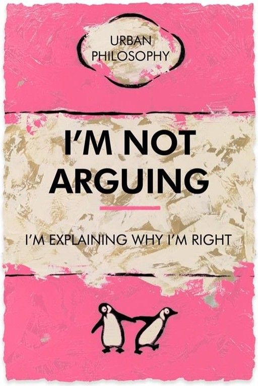 I'm Not Arguing