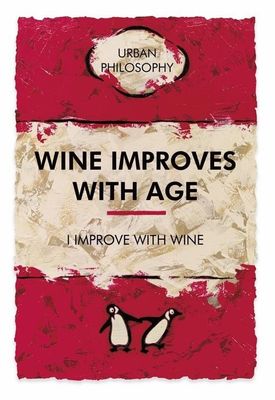 I Improve With Wine