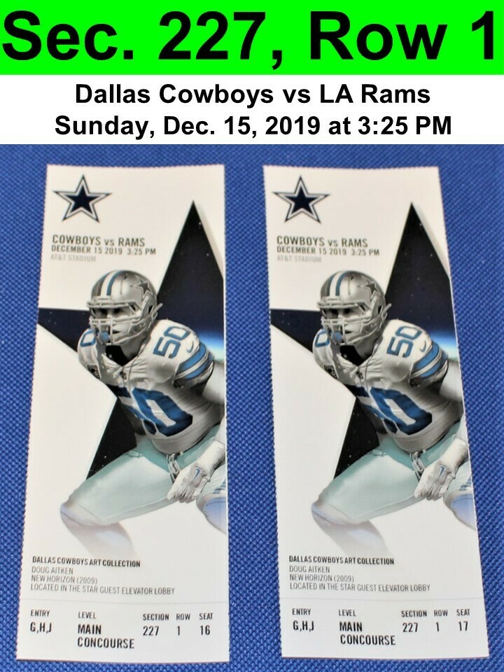 Two (2) Dallas Cowboys vs Los Angeles Rams Tickets Sec. 227, Row 1, GREAT VIEW!