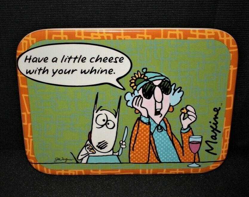 Hallmark Maxine & Floyd “Have a little Cheese with your Whine” Trivet Plate