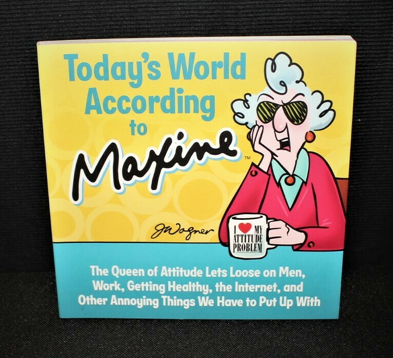 2014 Hallmark Today’s World According to Maxine J. Wagner Softcover Book
