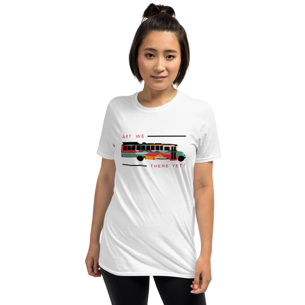 Art We There Yet T-Shirt