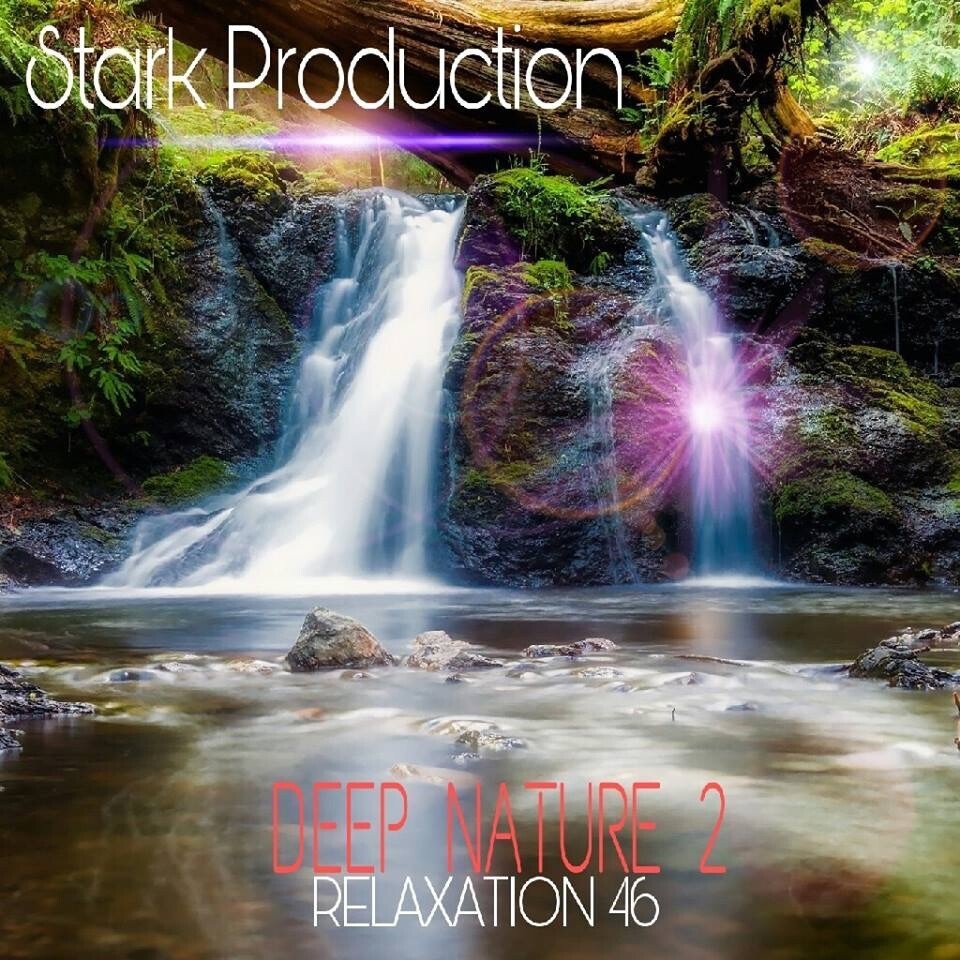Album Relaxation N°46 Deep Nature II