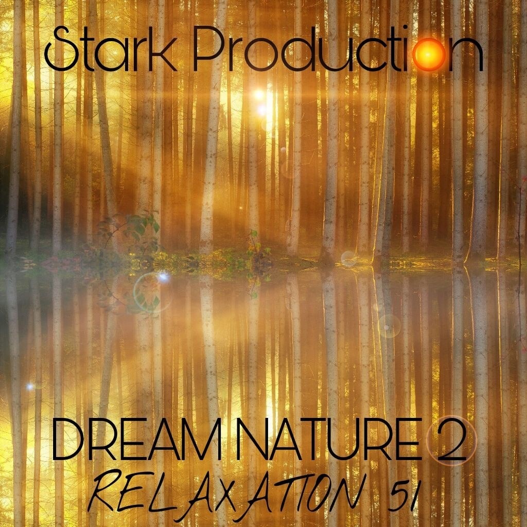 Album Relaxation N°51 Dream Nature II