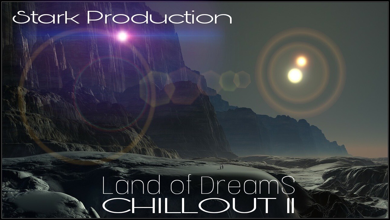 Album Chillout N°11 Land Of Dreams