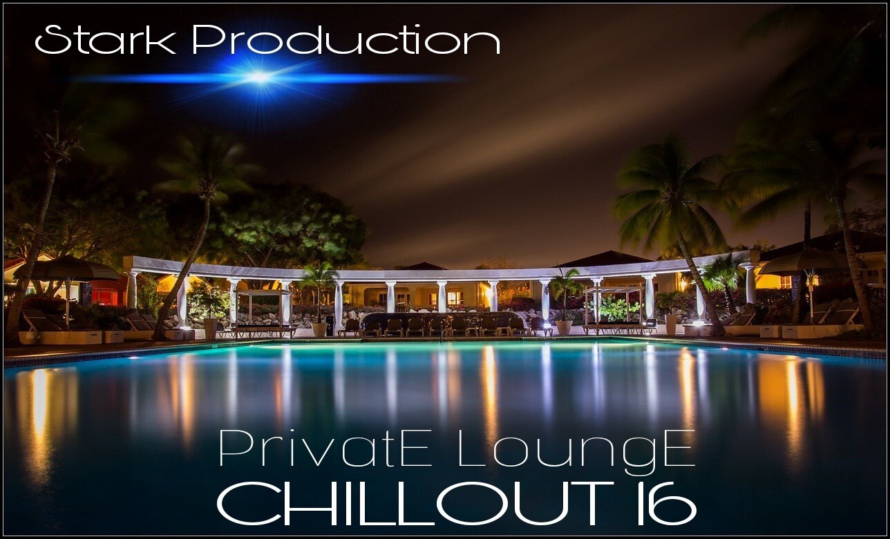 Album Chillout N°16 Private Lounge