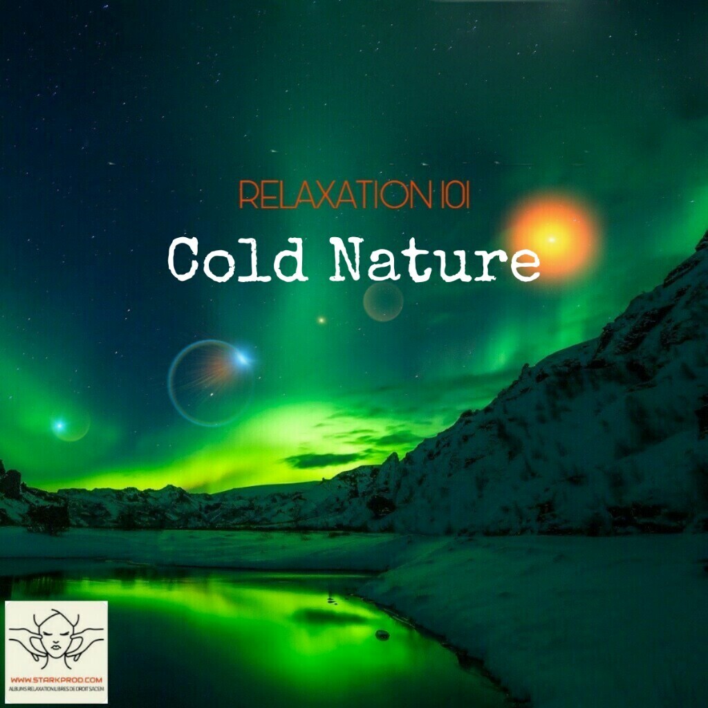 Album Relaxation N°101 Cold Nature