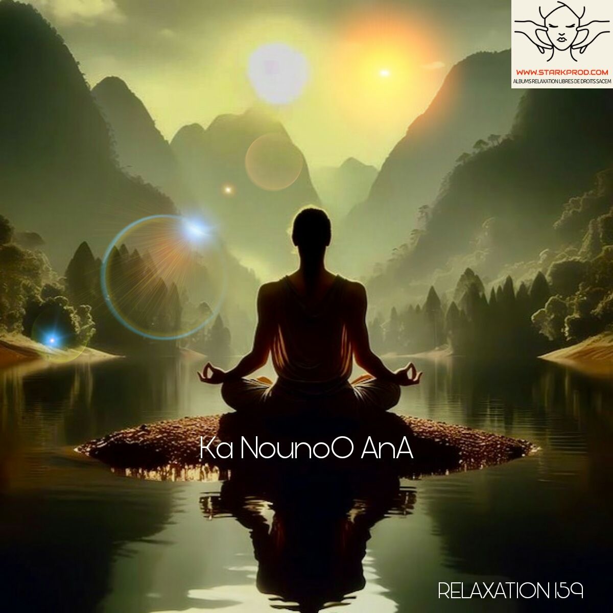 Album Relaxation N°159 Ka NounoO AnA style Sophrologie Méditation