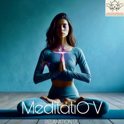 Album Relaxation N°170 MeditatiO V style Sophrologie Méditation