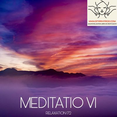 Album Relaxation N°172 MeditatiO VI style Sophrologie Méditation