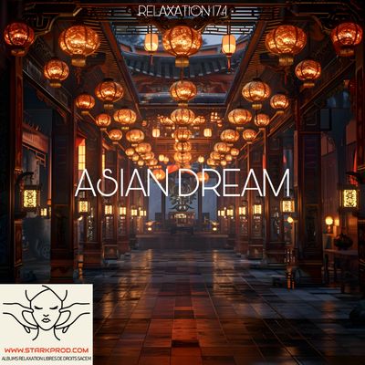 Album Relaxation N°174 Asian Dream style Asie Album Relaxation N°174 Asian Dream style Asie