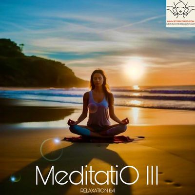 Album Relaxation N°164 MeditatiO III 432 Hz style Sophrologie Méditation