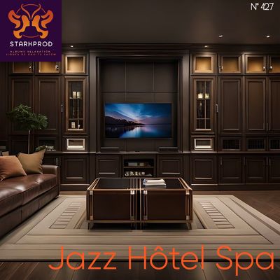 Album Relaxation N°427 Jazz Hôtel Spa