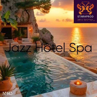 Album Relaxation N°443 Jazz Hôtel Spa
