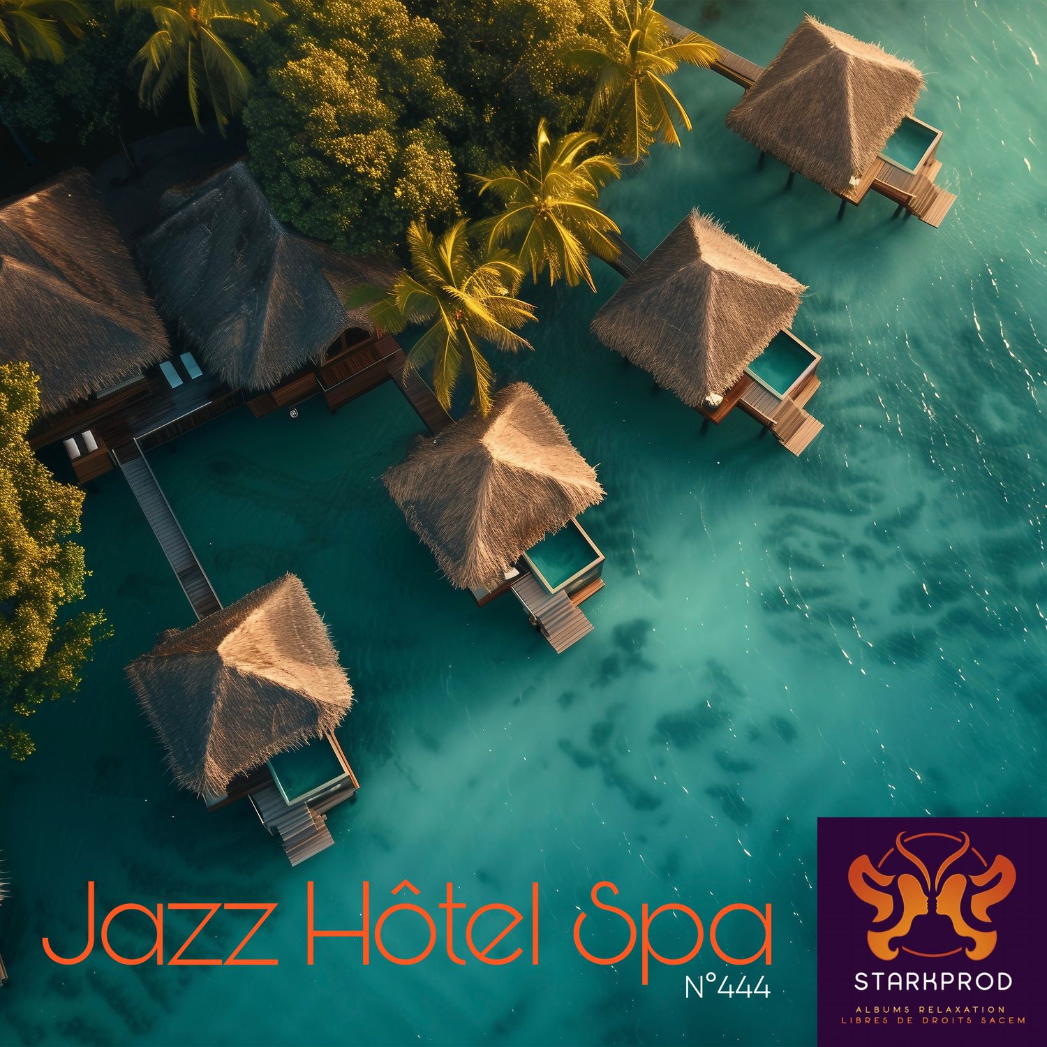 Album Relaxation N°444 Jazz Hôtel Spa