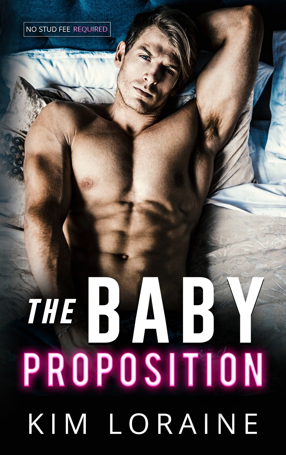 The Baby Proposition SIGNED