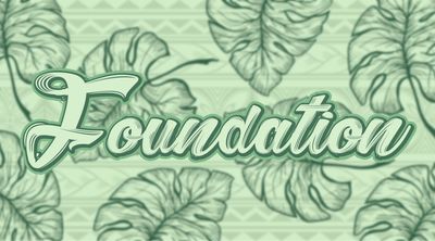 FOUNDATION