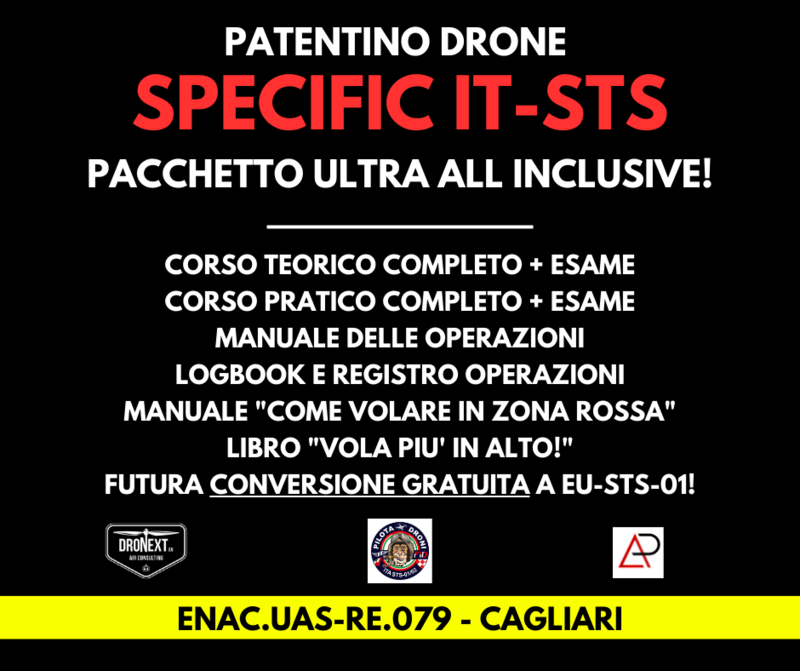 CORSO DRONE SPECIFIC IT-STS (+ EU-STS-01) CAGLIARI 16-19.10 2023: TEORIA + PRATICA + ESAMI + MANUALI + ATTESTATO