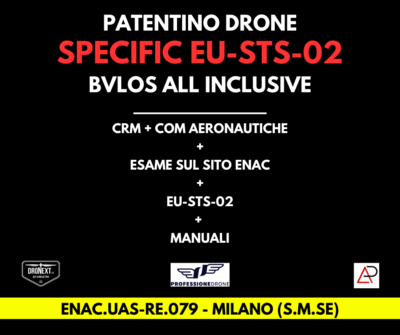 MILANO (SETTIMO MILANESE): CORSO DRONE SPECIFIC EU-STS-02 (BVLOS) 15-16-17.12.2025: TEORIA + PRATICA + ESAMI + MANUALI + ATTESTATO
