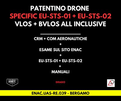 BERGAMO: CORSO DRONE SPECIFIC EU-STS-01 + EU-STS-02 (BVLOS) + IT-STS-01/02: 02.08/13.09.2025 BERGAMO: CORSO DRONE SPECIFIC EU-STS-01 + EU-STS-02 (BVLOS) + IT-STS-01/02: 02.08/13.09.2025