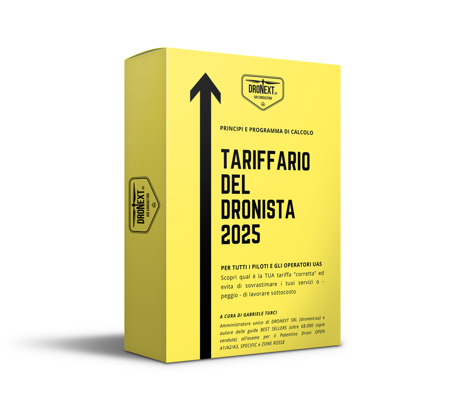 TARIFFARIO DEL DRONISTA 2025: COMPENDIO 60 PAGINE + FOGLIO DI CALCOLO