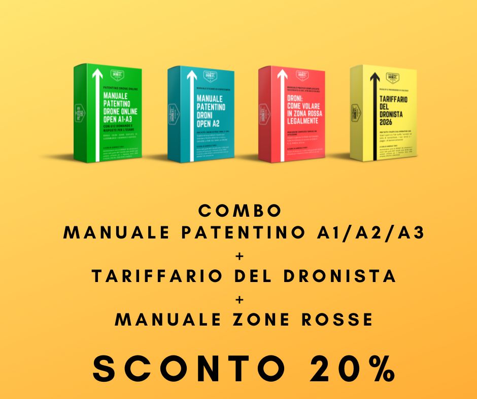 COMBO PATENTINO DRONE A1/A2/A3 + VOLARE LEGALMENTE IN ZONE ROSSA + TARIFFARIO DEL DRONISTA 2026