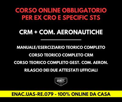 CORSO ONLINE OBBLIGATORIO CRM + GESTIONE DELLE COMUNICAZIONI AERONAUTICHE - PER EX CRO E SPECIFIC STS - 25.08.2026