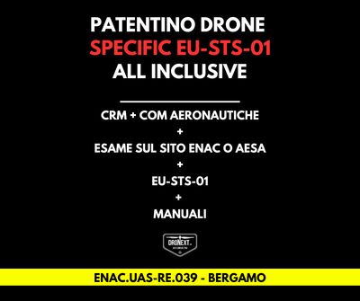 BERGAMO: CORSO DRONE SPECIFIC EU-STS-01 (VLOS): 19/26.09.2026: TEORIA + PRATICA + ESAMI + MANUALI + ATTESTATO