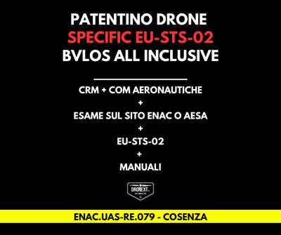 COSENZA: CORSO DRONE SPECIFIC EU-STS-02 (BVLOS) 25-26.08.2026: TEORIA + PRATICA + ESAMI + MANUALI + ATTESTATO