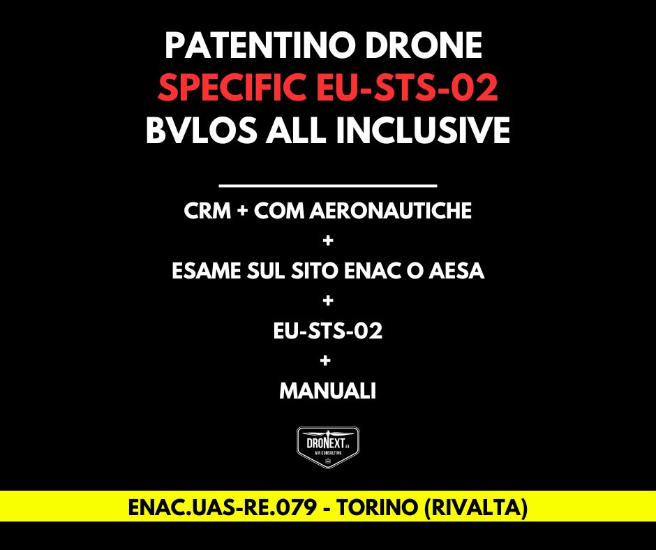 TORINO (RIVALTA T.SE): CORSO DRONE SPECIFIC EU-STS-02 (BVLOS) 21-22.04.2026: TEORIA + PRATICA + ESAMI + MANUALI + ATTESTATO