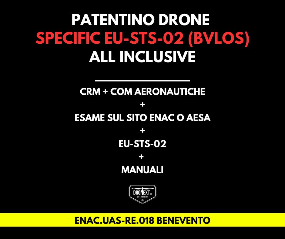 BENEVENTO: CORSO DRONE SPECIFIC EU-STS-02 (BVLOS) 13-14-15-18.04.2026: TEORIA + PRATICA + ESAMI + MANUALI + ATTESTATO