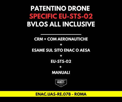 ROMA: CORSO DRONE SPECIFIC EU-STS-02 (BVLOS) 16-17.09.2026: TEORIA + PRATICA + ESAMI + MANUALI + ATTESTATO
