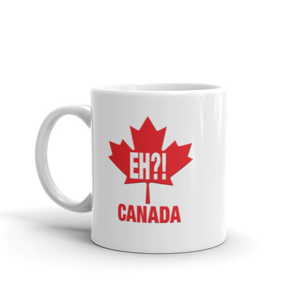 EH? Canada - Mug