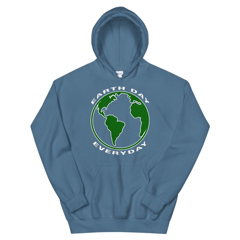 Earth Day Everyday - Hoodie (Multi Colors)