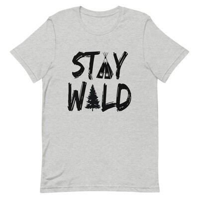 Stay Wild - T-Shirt (Multi Colors)