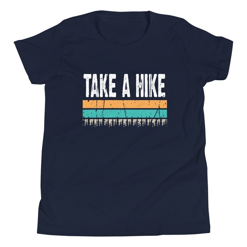 Take A Hike - Youth T-Shirt (multi colors)