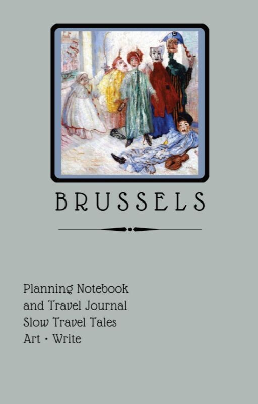 Brussels - Planning Notebook | by Slow Travel Tales
