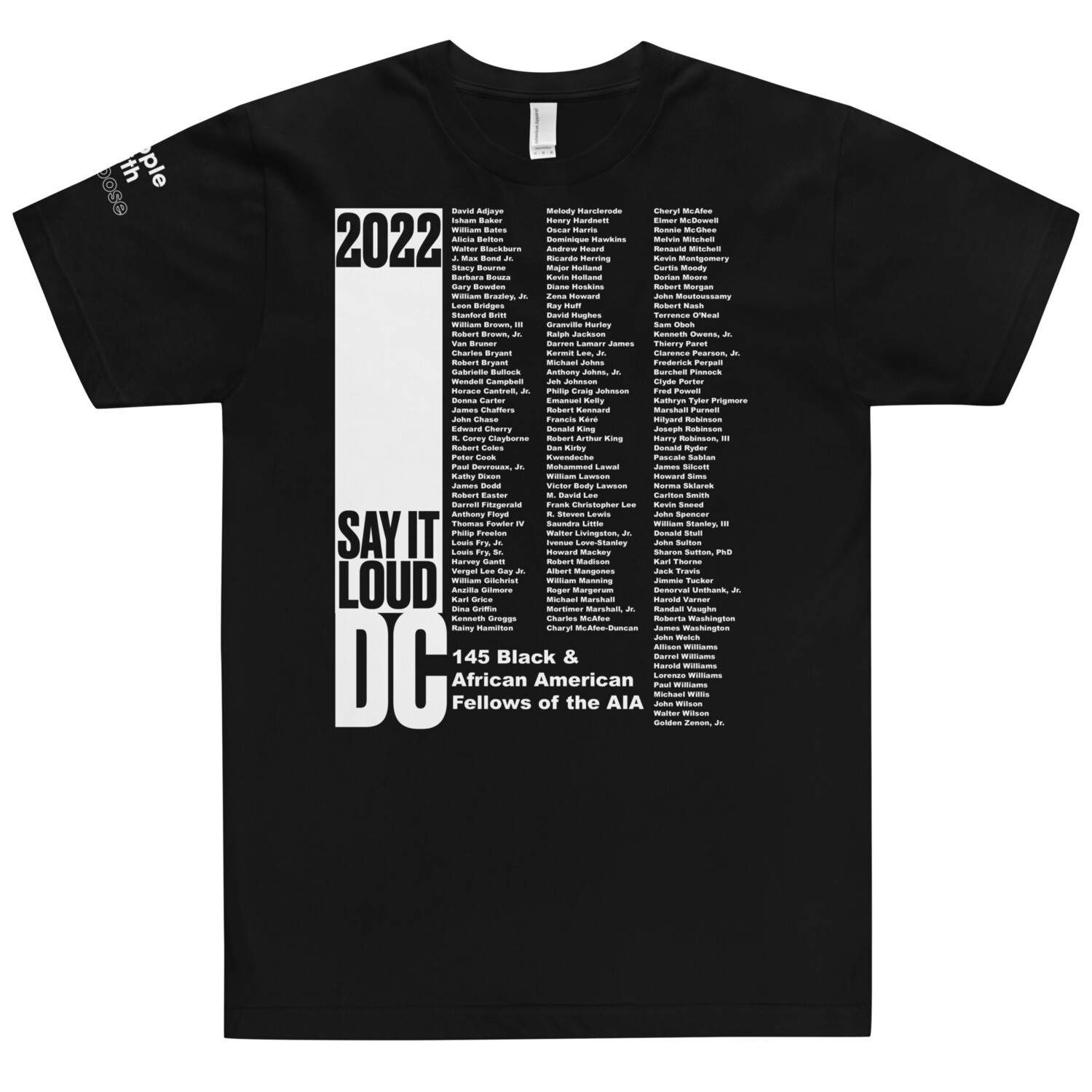 SAY IT LOUD - Washington DC AIA Fellows WHITE Logo T-Shirt