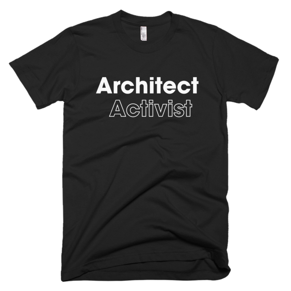 Architect Activist - WHITE Graphic T-Shirt