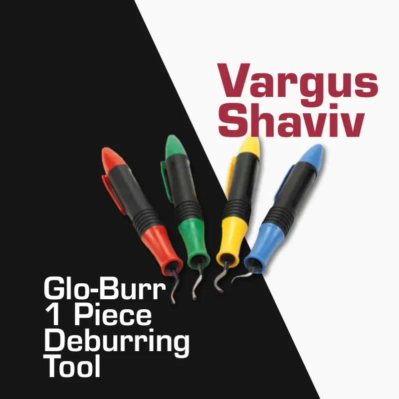 Vargus Shaviv Glo-Burr 1 Piece Deburring Tool