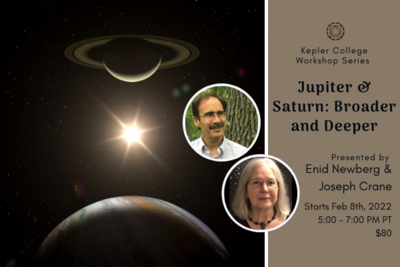 Begins Feb. 8th: Jupiter & Saturn: Broader and Deeper 10003