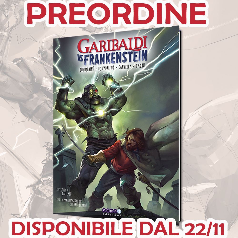 GARIBALDI VS FRANKENSTEIN - PREORDINE 1