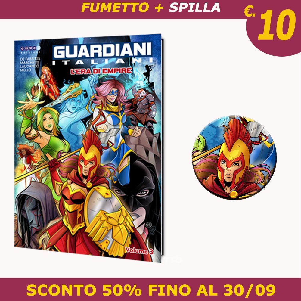 "GUARDIANI ITALIANI - L'ERA DI EMPIRE" (Volume 3) - PREORDINE