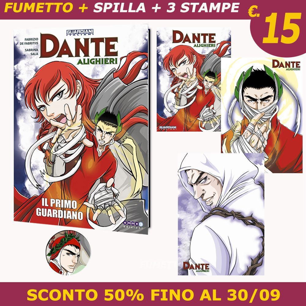 "DANTE ALIGHIERI - IL PRIMO GUARDIANO"  - PREORDINE + 3 STAMPE